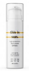 Face Cream SPF50+ This is Sun 50 ml Face CrCrème Visage SPF50+ "This is Sun."